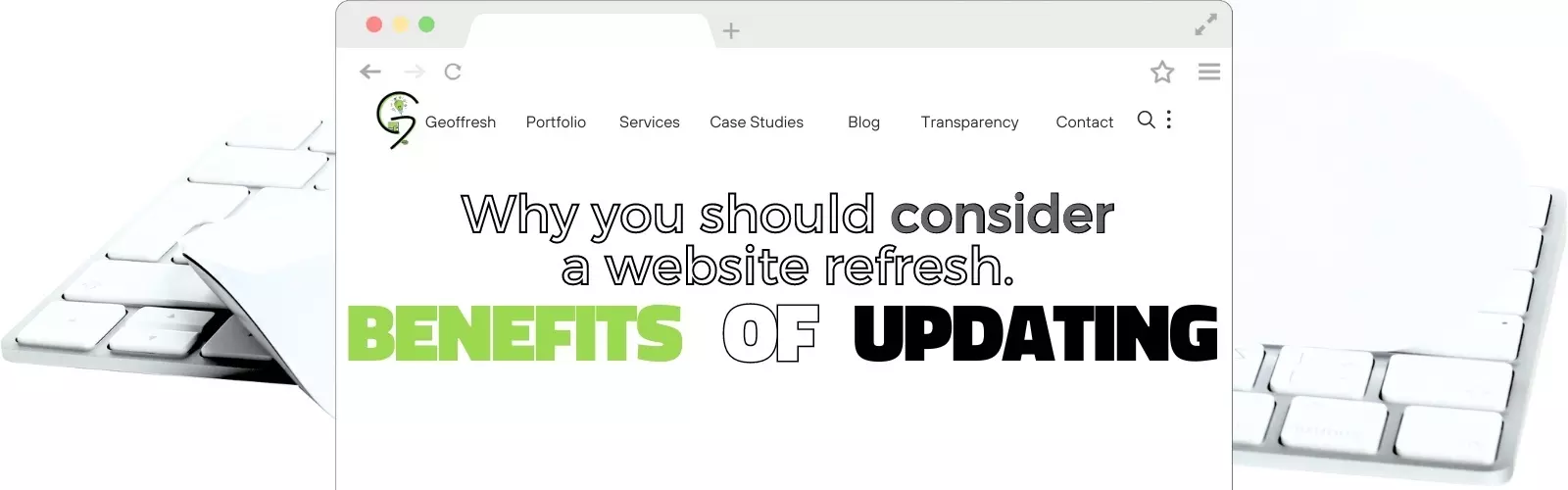 Benefits of Updating Your Website