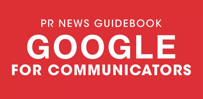 PR News Guidebook Google For Communications