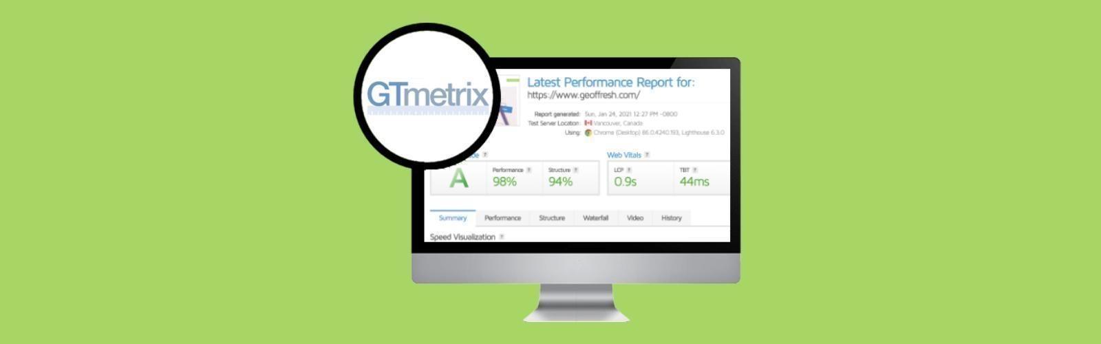 GTMetrix Overhaul 2021